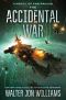 [Dread Empire's Fall 04] • The Accidental War